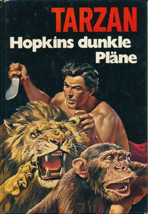 [Tarzan 03] • Hopkins dunkle Pläne